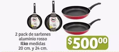 Oferta de Ilko - 2 Pack De Sartenes Aluminio Rosso por $500 en Soriana Híper