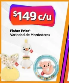 Oferta de Fisher Price -  Variedad De Mordederas por $149 en Bodega Aurrera