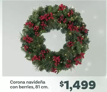 Oferta de Corona -  Navideña Con Berries por $1499 en Soriana Híper