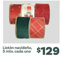 Oferta de Liston Navideño, 5 Mts. Cada Uno por $129 en Soriana Híper