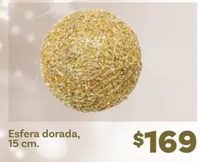 Oferta de Esfera Dorada, 15 Cm. por $169 en Soriana Híper