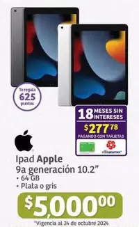 Oferta de Apple - Ipad  9a Generación 10.2" por $5000 en Soriana Híper