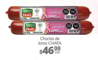 Oferta de Chata - Chorizo De Lomo por $46 en La Comer