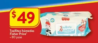 Oferta de Fisher Price - Toallitas Húmedas 80 Pzas por $49 en Walmart