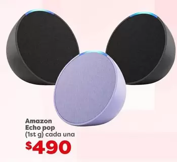 Oferta de Amazon -  Echo Pop por $490 en Soriana Híper