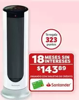 Oferta de Santander 18 Meses por $143.89 en Soriana Híper