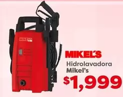 Oferta de Mikel's - Hidrolavadora por $1999 en Soriana Híper