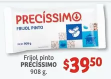 Oferta de Preciseimo - Frijol Pinto por $39.5 en Soriana Híper