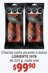 Oferta de Loriente - Chorizo Sarta Picante O Dulce por $99.9 en Soriana Híper