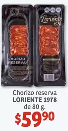 Oferta de Loriente - Chorizo Reserva por $59.9 en Soriana Híper