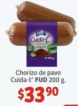 Oferta de Fud - Cuida-Lt  Chorizo De Pavo por $33.9 en Soriana Híper