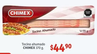 Oferta de Chimex -  Tocino Ahumado por $44.9 en Soriana Híper