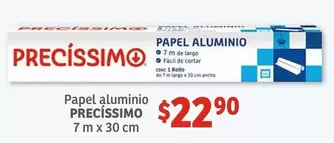 Oferta de Preciseimo - Papel Aluminio por $22.9 en Soriana Híper