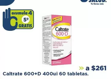 Oferta de Caltrate - 600+D 400ui por $261 en Farmacia San Pablo