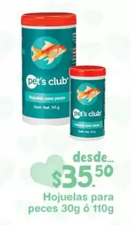 Oferta de Pet's Club - Hojuelas Para Peces  por $35.5 en La Comer