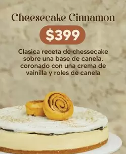 Oferta de Una - Cheesecake Cinnamon por $399 en Soriana Híper