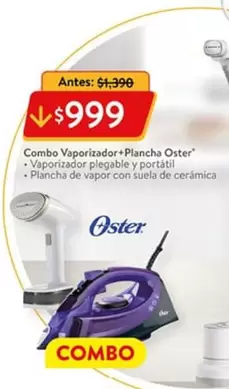 Oferta de Oster - Combo Vaporizador + Plancha por $999 en Walmart