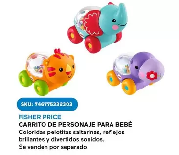 Oferta de Fisher Price -  Carrito De Personaje Para Bebe en Del Sol