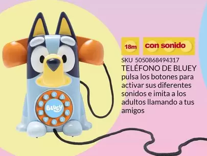 Oferta de Telefono De Bluey en Del Sol