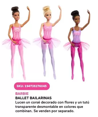 Oferta de Barbie - Ballet Bailarinas en Del Sol