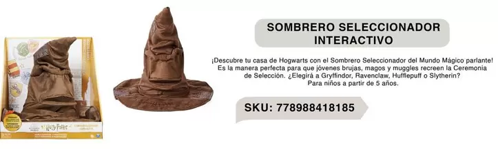 Oferta de Sombrero Seleccionador Interactivo en Del Sol