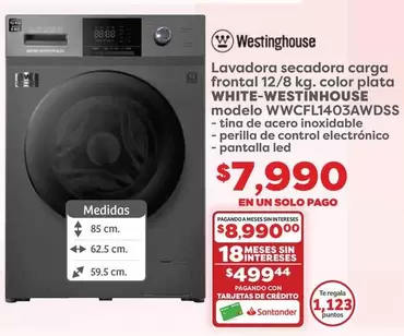 Oferta de Westinghouse - Lavadora Secadora Carga Frontal 12/8 Kg. Color Plata White-vestihouse Modelo Wwcfl1403awdss por $7990 en Soriana Híper