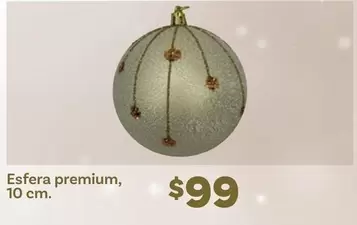 Oferta de Premium - Esfera , 10 Cm por $99 en Soriana Híper