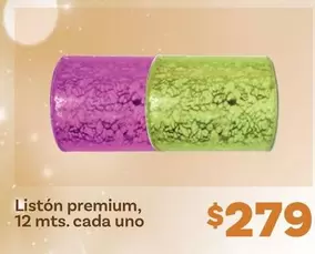 Oferta de Premium - Liston , 12 Mts. Cada Uno por $279 en Soriana Híper