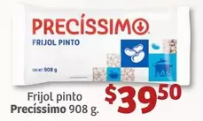 Oferta de Frijol Pinto 908 G. por $39.5 en Soriana Híper