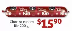 Oferta de Kir - Chorizo Casero por $15.9 en Soriana Híper