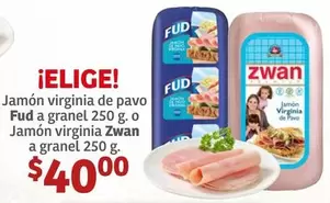 Oferta de Elige - Jamón Virginia De Pavo Fud A Granel O Jamon Virginia Zwan por $40 en Soriana Híper