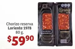 Oferta de Chorizo Reserva por $59.9 en Soriana Híper