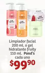 Oferta de Pond's - Limpiador Facial 200 Ml. O Gel Hidratante Fruity 110 Ml. por $99.9 en Soriana Híper