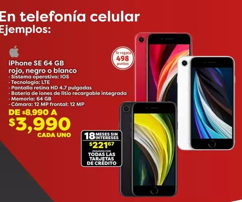 Oferta de Iphone -  SE 64 GB por $3990 en Soriana Híper