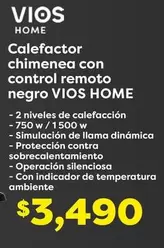 Oferta de Vios - Calefactor Chimenea Con Control Remoto Negro  Home por $3490 en Soriana Híper