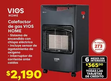 Oferta de Vios - Calefactor De Gas  Home por $2190 en Soriana Híper