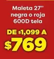 Oferta de Maleta 27'' Negra O Roja por $769 en Soriana Híper