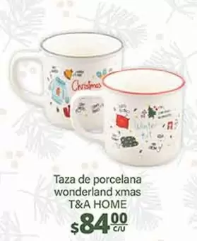 Oferta de T&A Home - Taza De Porcelana Wonderland Xmas por $84 en La Comer