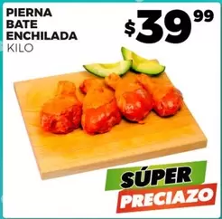 Oferta de Pierna Bate Enchilada por $39.99 en Merco