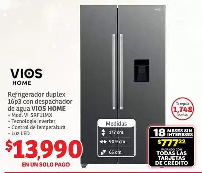 Oferta de Vios - Refrigerador Duplex 16p 3 Con Despachador De Agua por $13990 en Soriana Híper