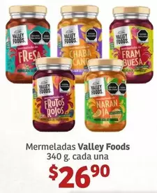 Oferta de Nestlé - Mermeladas Valley Foods por $26.9 en Soriana Híper