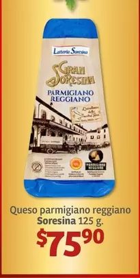 Oferta de Queso Parmigiano Reggiano por $75.9 en Soriana Híper