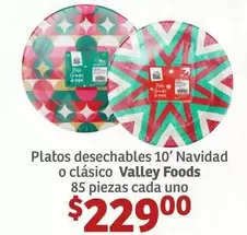 Oferta de Valley Foods - Platos Desechables 10' Navidad O Clásico por $229 en Soriana Híper