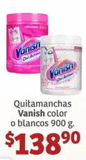 Oferta de Vanish - Quitamanchas Color O Blancos por $138.9 en Soriana Híper