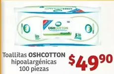 Oferta de Toallitas Hipoalargenticas por $49.9 en Soriana Híper