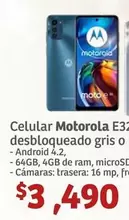 Oferta de Motorola - Celular E32 Desbloqueado Gris O por $3490 en Soriana Híper