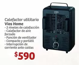 Oferta de Vios - Calefactor Utilitario por $590 en Soriana Híper