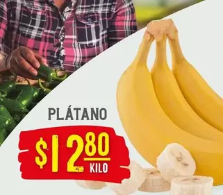 Oferta de Platano por $12.8 en Soriana Híper