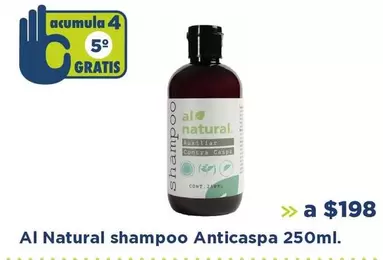 Oferta de Al Natural -  Shampoo Anticaspa 250ml por $198 en Farmacia San Pablo