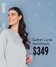 Oferta de Suéter Lurex Metalizado por $349 en Walmart